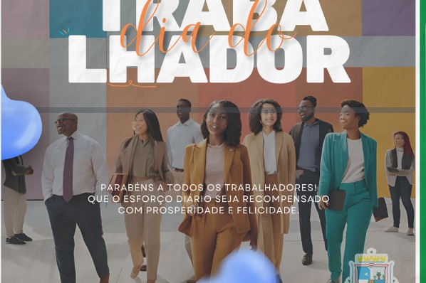 DIA DO TRABALHADOR